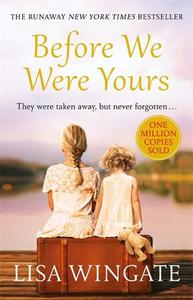 Before We Were Yours | Lisa Wingate