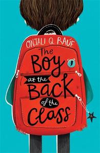 The Boy At the Back of the Class | Onjali Q. Rauf