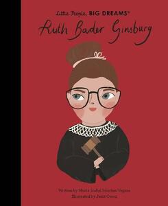 Little People Big Dreams Ruth Bader Ginsburg | Maria Isabel Sanchez Vegara