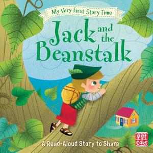 My Very First Story Time Jack and the Beanstalk Fairy Tale with picture glossary and an activity | Pat-A-Cake