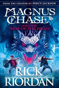 Magnus Chase and the Ship of the Dead (Book 3) | Rick Riordan
