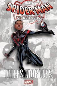 Spider-Man Into The Spider-verse - Miles Morales | Brian Michael Bendis
