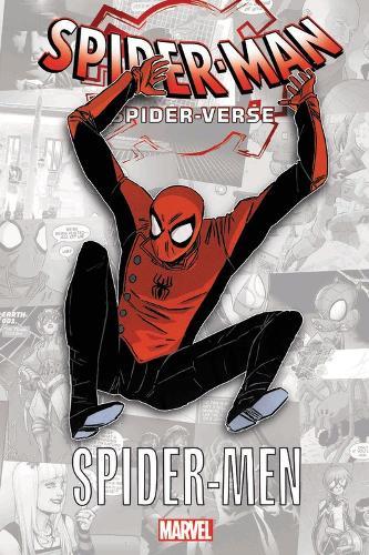 Spider-Man Into The Spider-verse - Spider-men | Brian Michael Bendis