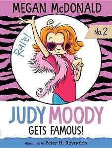Judy Moody Gets Famous! | Megan Mcdonald