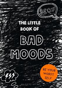 The Little Book of Bad Moods (A cathartic activity book) | Lotta Sonninen