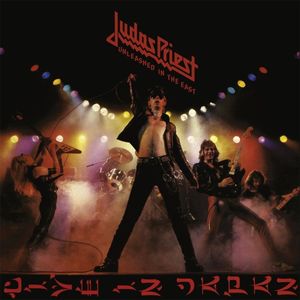Unleashed In The East - Live In Japan | Judas Priest