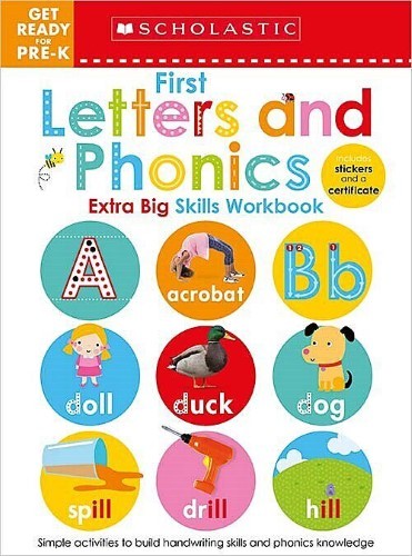 1st Letters And Phonics (Scholastic Early Learners Get Ready For Pre-K Extra Big Skills) | Scholastic