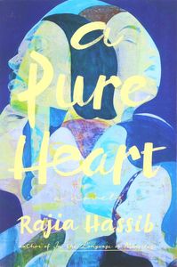 A Pure Heart | Rajia Hassib