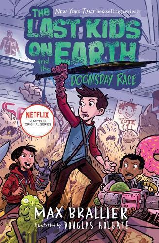 The Last Kids On Earth And The Doomsday Race Book 7 | Max Brallier