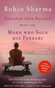 Discovering Your Destiny With The Monk Who Sold His Ferrari | Robin S. Sharma