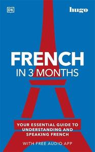 French In 3 Months (with free audio app) | Dorling Kindersley
