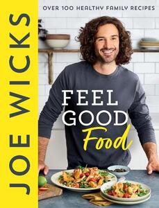 Feel Good Food | Joe Wicks