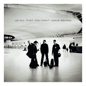 All That You Can't Leave Behind (Limited Edition) (20th Anniversary) (2 Discs) | U2