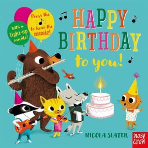 Happy Birthday To You | Nicola Slater
