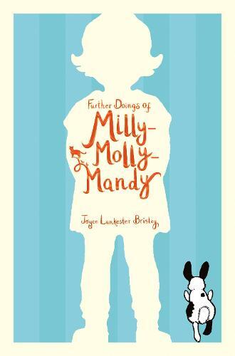 Further Doings of Milly Molly Mandy | Joyce Lankester Brisley