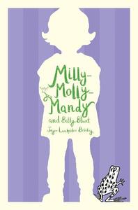 Milly Molly Mandy and Billy Blunt | Joyce Lankester Brisley