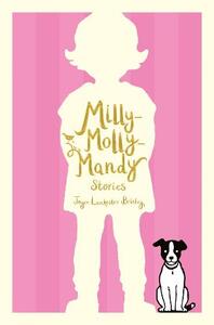 Milly Molly Mandy Stories | Joyce Lankester Brisley