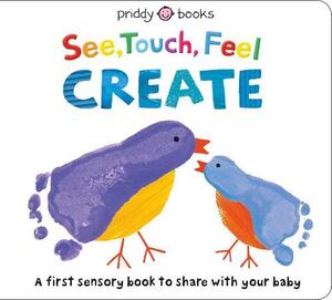 See Touch Feel Create | Roger Priddy