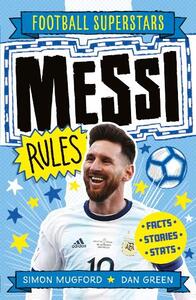 Messi Rules | Simon Mugford