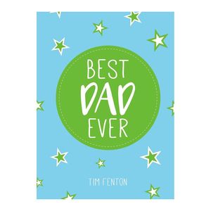 Best Dad Ever | Tim Fenton
