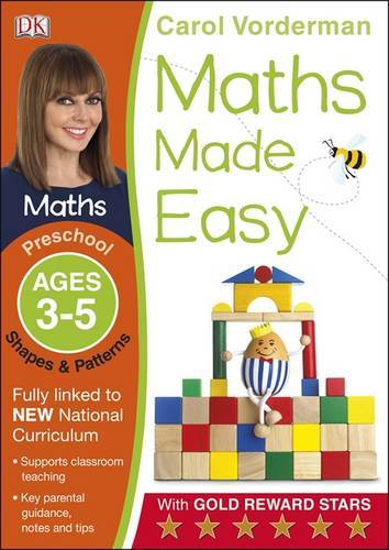 Maths Made Easy Shapes & Patterns Preschool Ages 3-5 | Carol Vorderman
