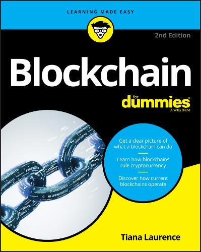Blockchain For Dummies | Tiana Laurence