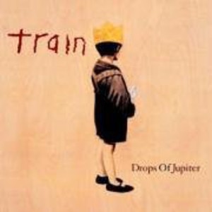 Drops of Jupiter | Train