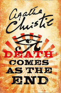 Death Comes As The End | Agatha Christie