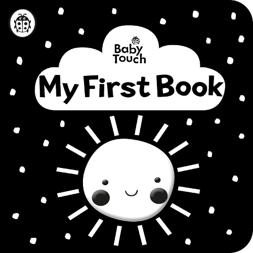 Baby Touch - My First Book - A Black-And-White Cloth Book