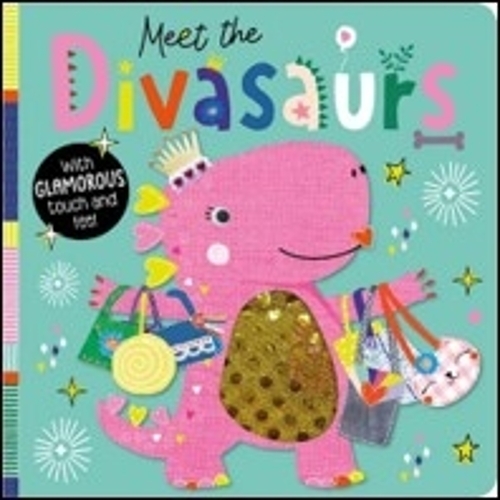 Meet The Divasaurs | Various Authors