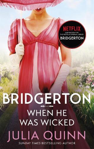 Bridgerton - When He Was Wicked | Julia Quinn