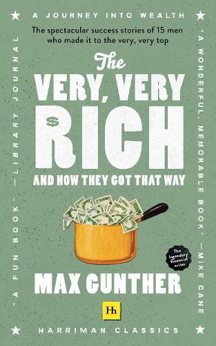 The Very Very Rich | Max Gunther