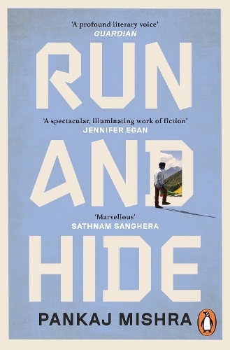 Run & Hide | Pankaj Mishra