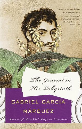 The General In His Labyrinth | Gabriel García Márquez