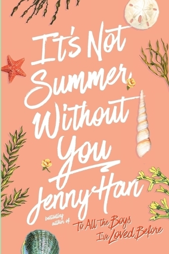 It's Not Summer Without You | Jenny Han