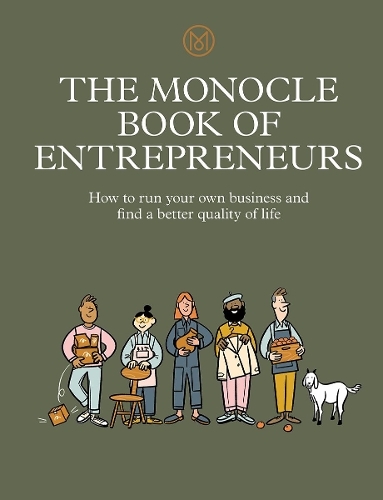 The Monocle Book of Entrepreneurs | Tyler Brûlé