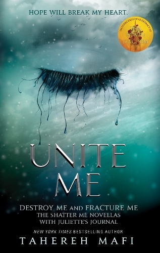 Unite Me | Tahereh Mafi