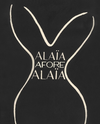 Alaia Afore Alaia | Laurence Benaim