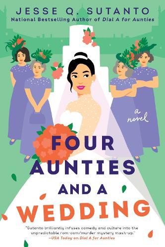 Four Aunties And A Wedding | Jesse Q. Sutanto