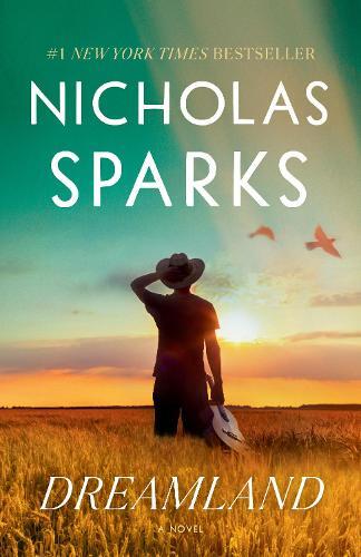 Dreamland | Nicholas Sparks