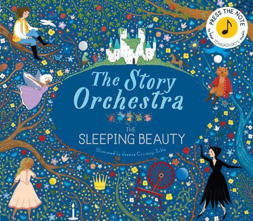 The Story Orchestra - The Sleeping Beauty | Jessica Courtney Tickle