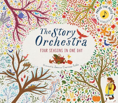 The Story Orchestra - Four Seasons In One Day | Jessica Courtney-Tickle