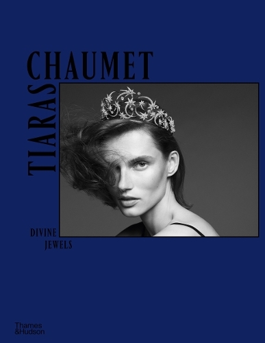 Chaumet Tiaras - Divine Jewel | Clare Phillips