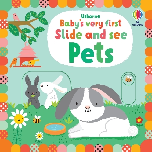 Baby'S Very First Slide And See Pets | Fiona Watt