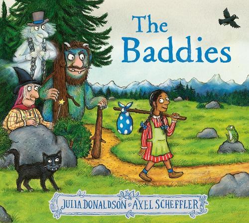 The Baddies | Julia Donaldson