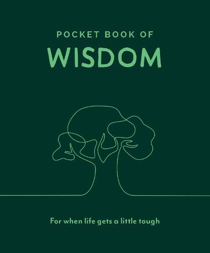 Pocket Book Of Wisdom - For When Life Gets A Little Tough | Trigger Publishing