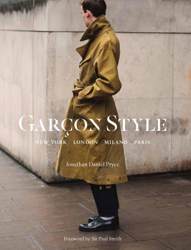 Garcon Style 'New York London Milano Paris' | Jonathan Daniel Pryce