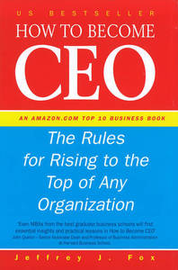 كيف تصبح مديرًا تنفيذيًا، قواعد الارتقاء إلى قمة أي منظمة