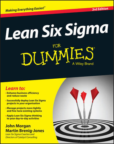 Lean Six Sigma For Dummies | John Morgan