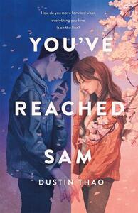 You've Reached Sam | Dustin Thao